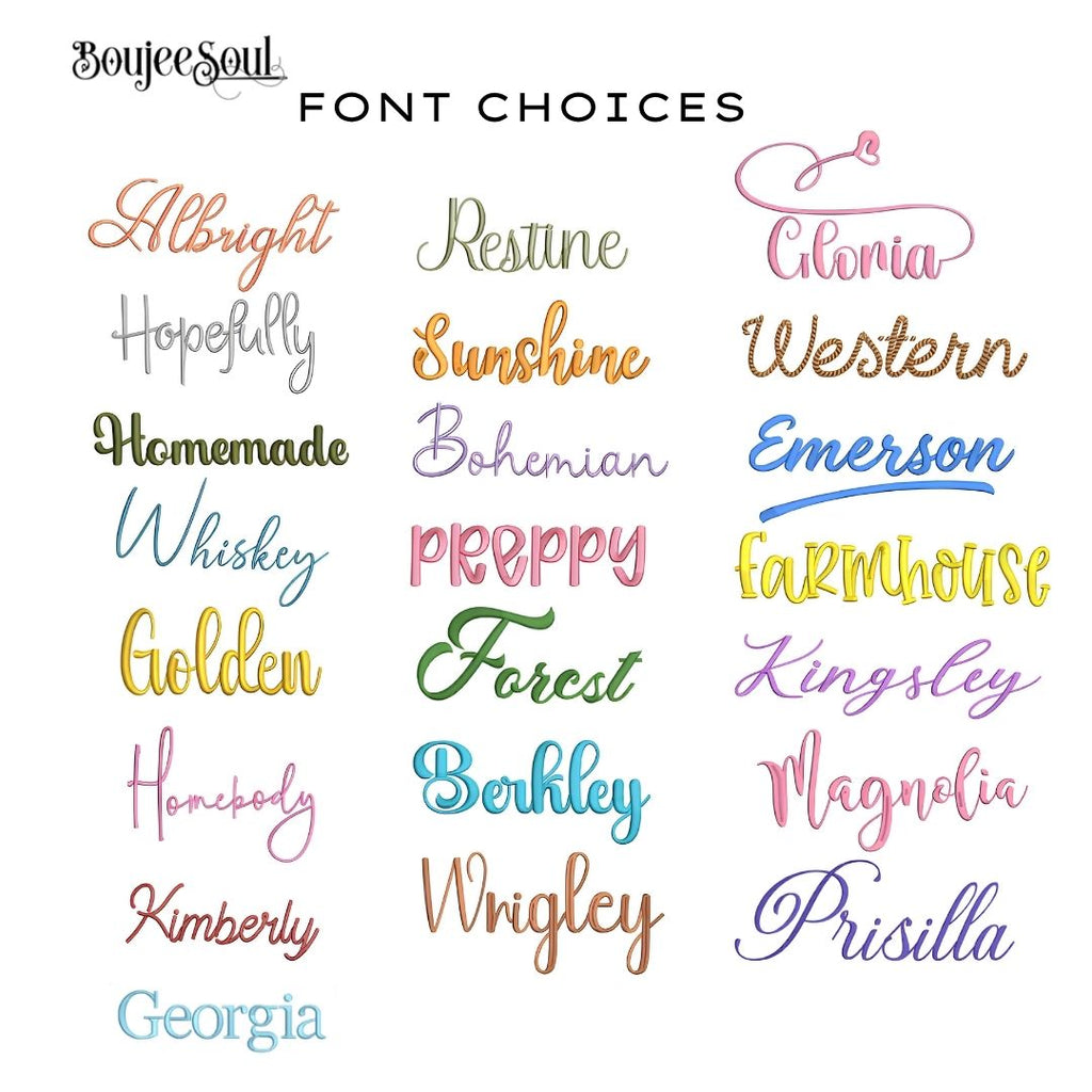 Custom embroidery font choices chart by Boujee Soul, showcasing script, cursive, block, and modern lettering styles for personalized name or monogramming on heirloom baby quilts.