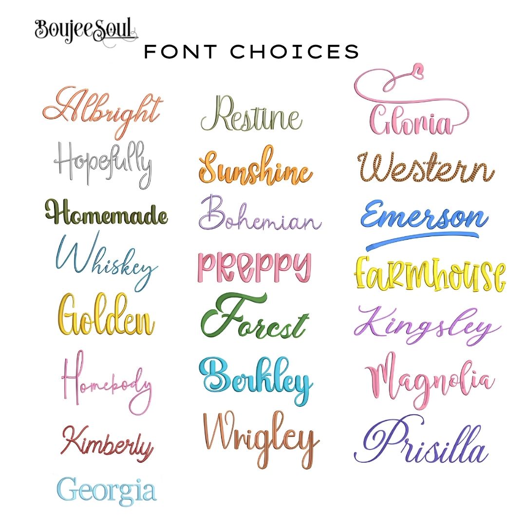 Custom embroidery font choices chart by Boujee Soul, showcasing script, cursive, block, and modern lettering styles for personalized name or monogramming on heirloom baby quilts.